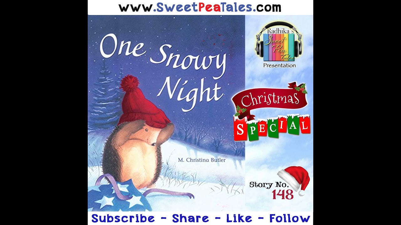 One Snowy Night. By M. Christina Butler