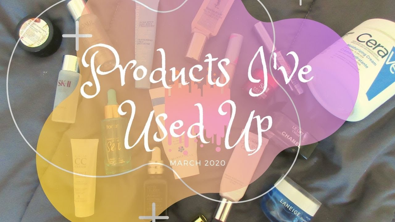 Product I've Used Up (March 2020)