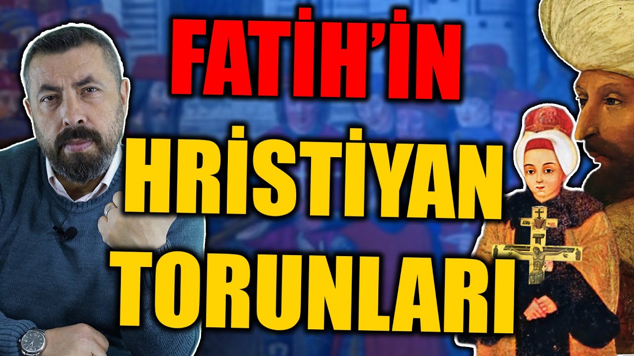 FATİH'İN TORUNLARI NEDEN HRİSTİYAN OLDU? | Ahmet Anapalı