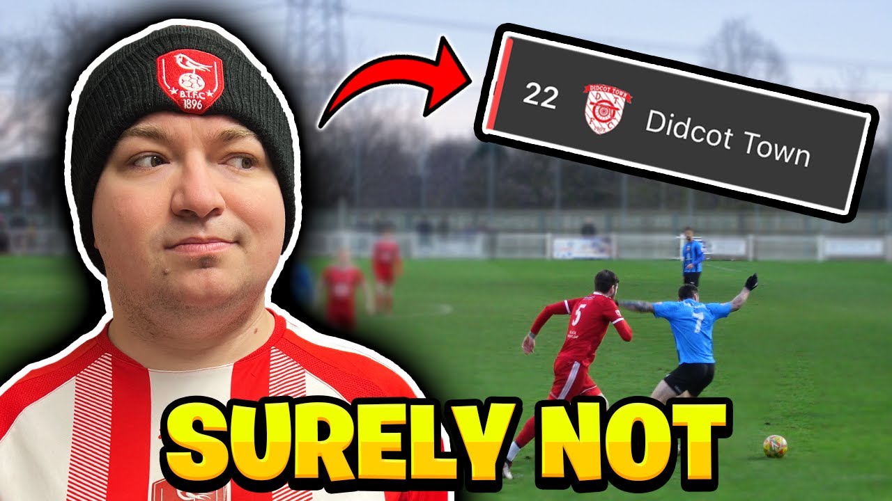 We Played AWAY to BOTTOM of The League! | Didcot Town (A)