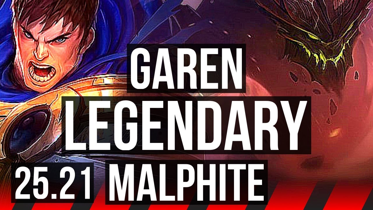 GAREN vs MALPHITE (TOP) | 69% winrate, Legendary, Rank 7 Garen | KR Grandmaster | 25.21