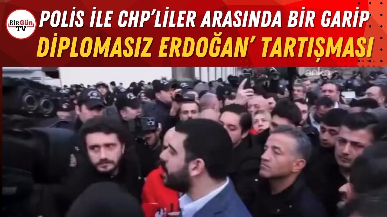 Polis ile CHP’liler arasında ‘diplomasız Erdoğan’ tartışması: “Suç ise ceza alan bir kişi
