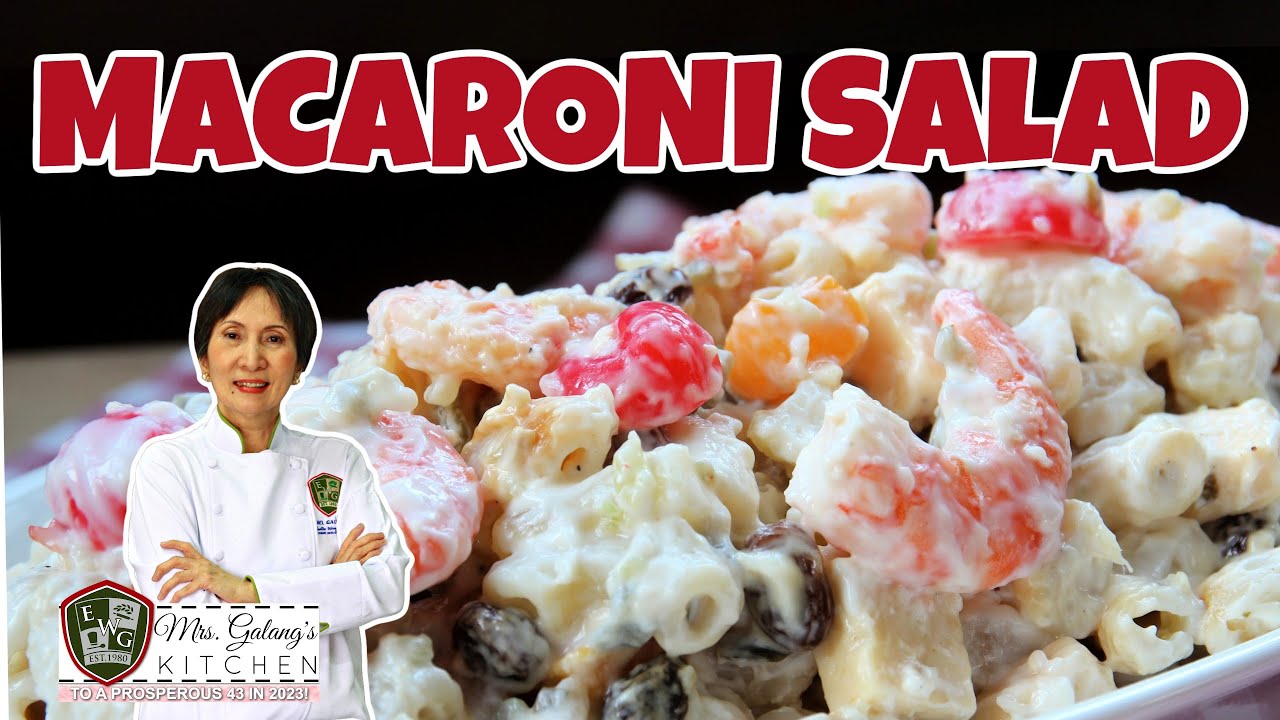 SHRIMP MACARONI SALAD, PINOY STYLE (Mrs.Galang's Kitchen S15 Ep7)