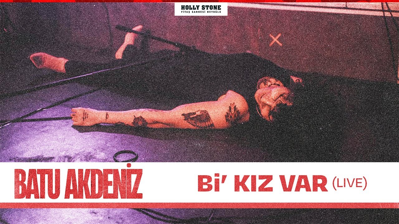 Batu Akdeniz - Bi' Kız Var (Live in İstanbul)