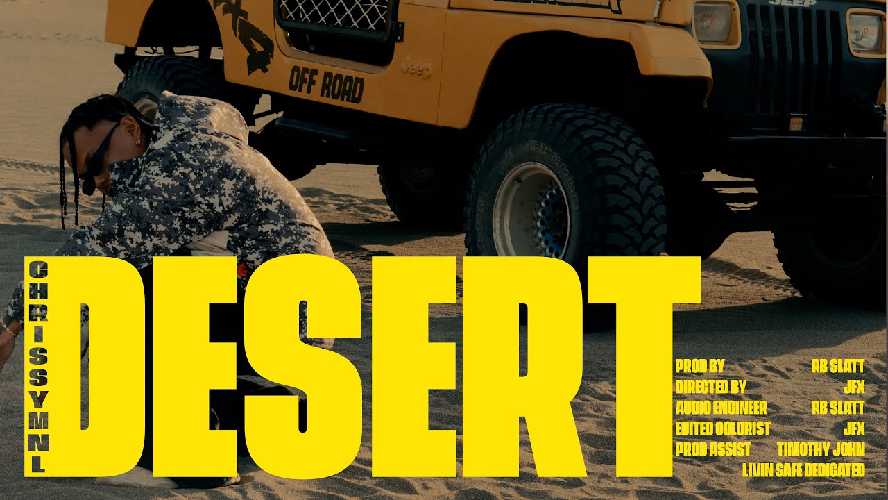 Chrissy MNL - DESERT (Official Music Video) 