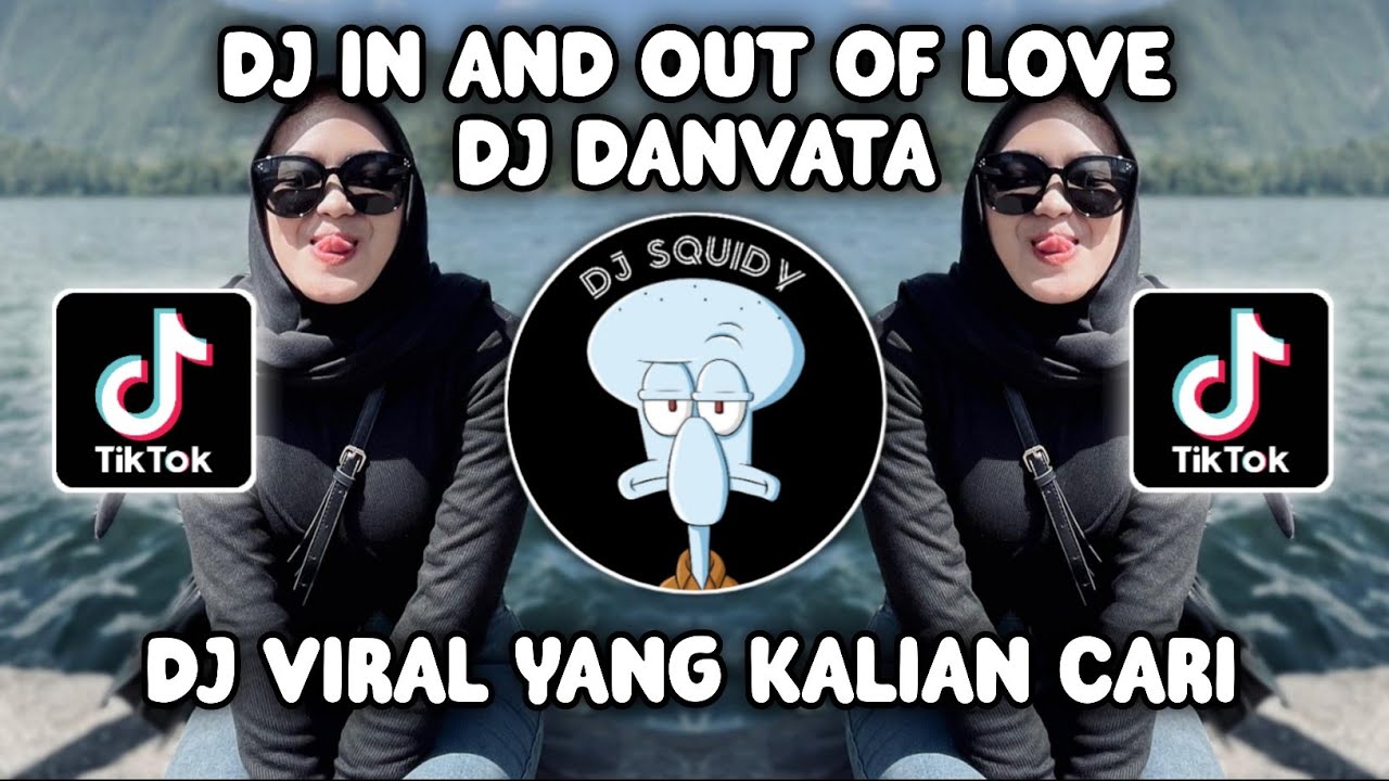 DJ IN AND OUT OF LOVE X JAMILAH PUSING PUSING STYLE CANDU DJ DANVATA VIRAL TIKTOK TERBARU 2024!