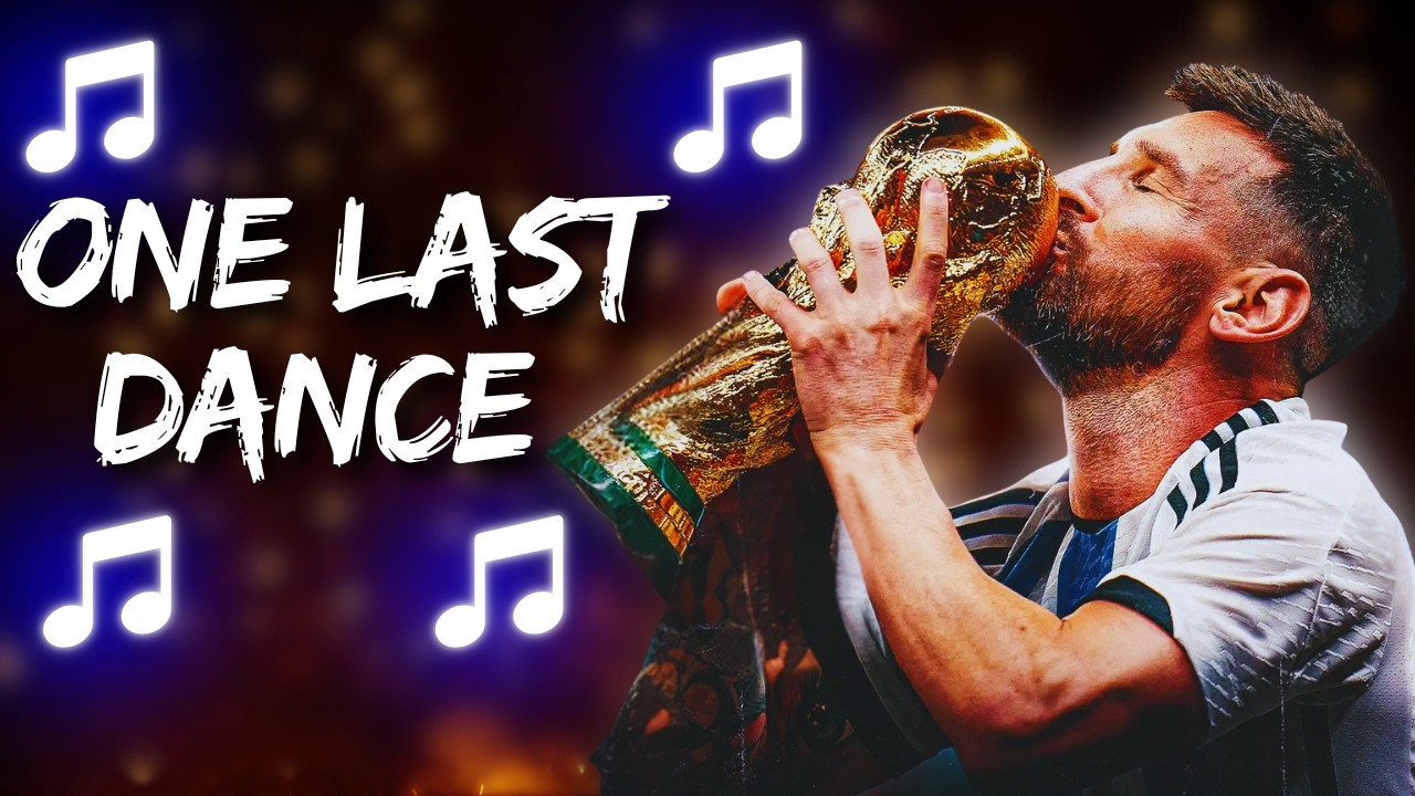 ♫ Lionel Messi - ONE LAST DANCE | World Cup 2026 Song ♫