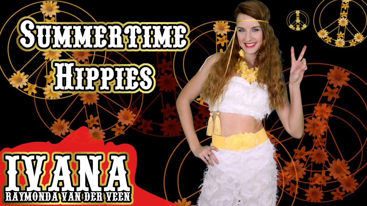 Ivana Raymonda - Summertime Hippies (Original Song & Official Music Video) 4k