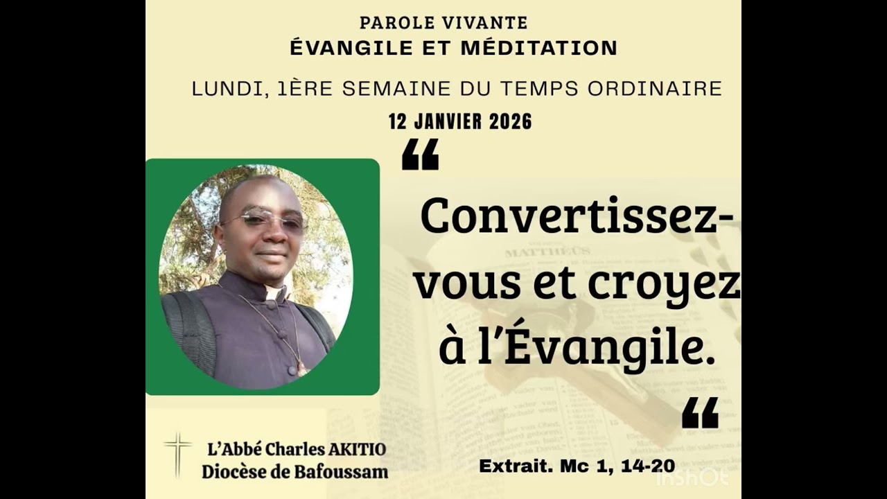 Évangile et méditation du 12 janvier 2026