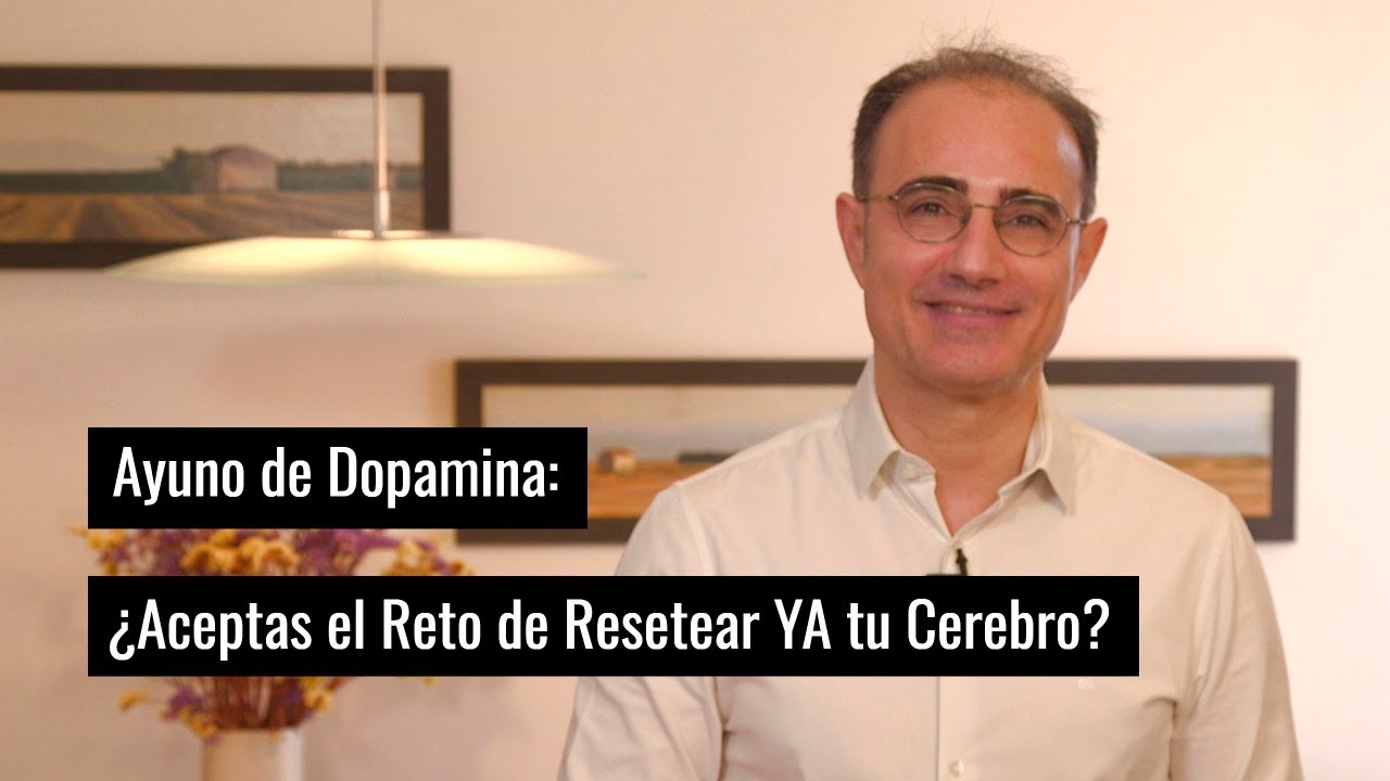 Ayuno de Dopamina: ¿Aceptas el Reto de Resetear YA tu Cerebro?
