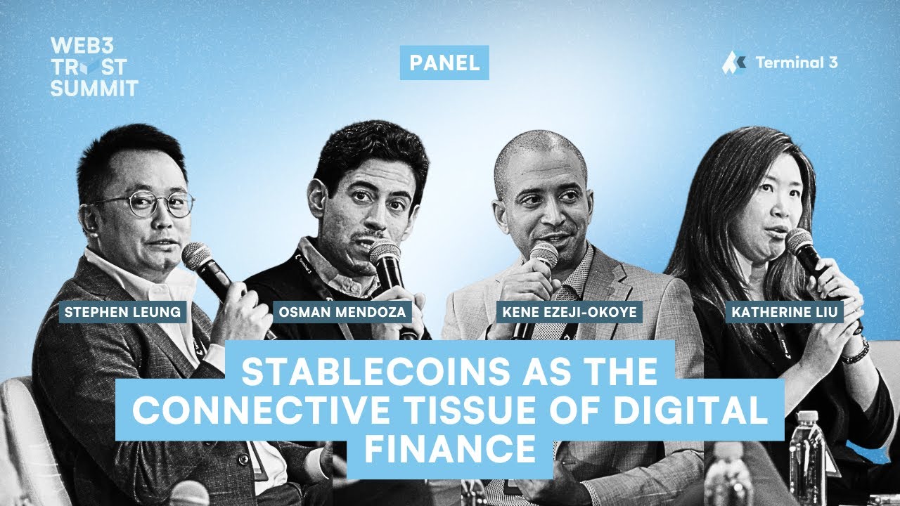 Stablecoins as the Connective Tissue of Digital Finance | Web3 Trust Summit