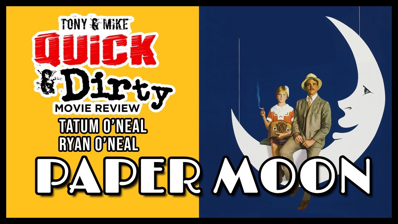Paper Moon - 1973 | Quick and Dirty Movie Review