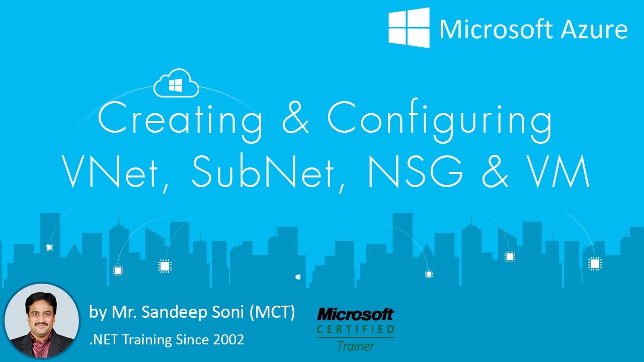 Azure | All About Virtual Machines, Virtual Networks, Subnets, NSGs | Azure Virtual Machine Tutorial