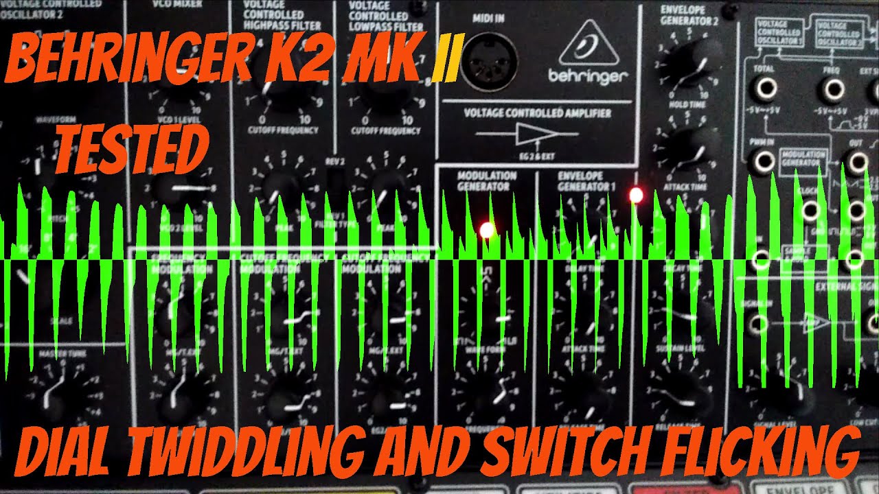 Behringer K2 MK2 Deep Dive - No Talking just Tweaking