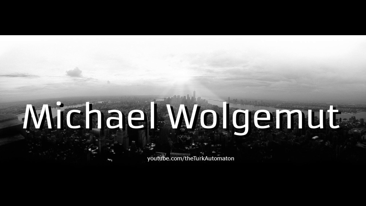 Jak wym&oacute;wić Michael Wolgemut w języku niemieckim?