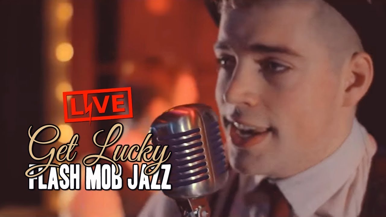 Get Lucky - Flash Mob Jazz (Official MV)
