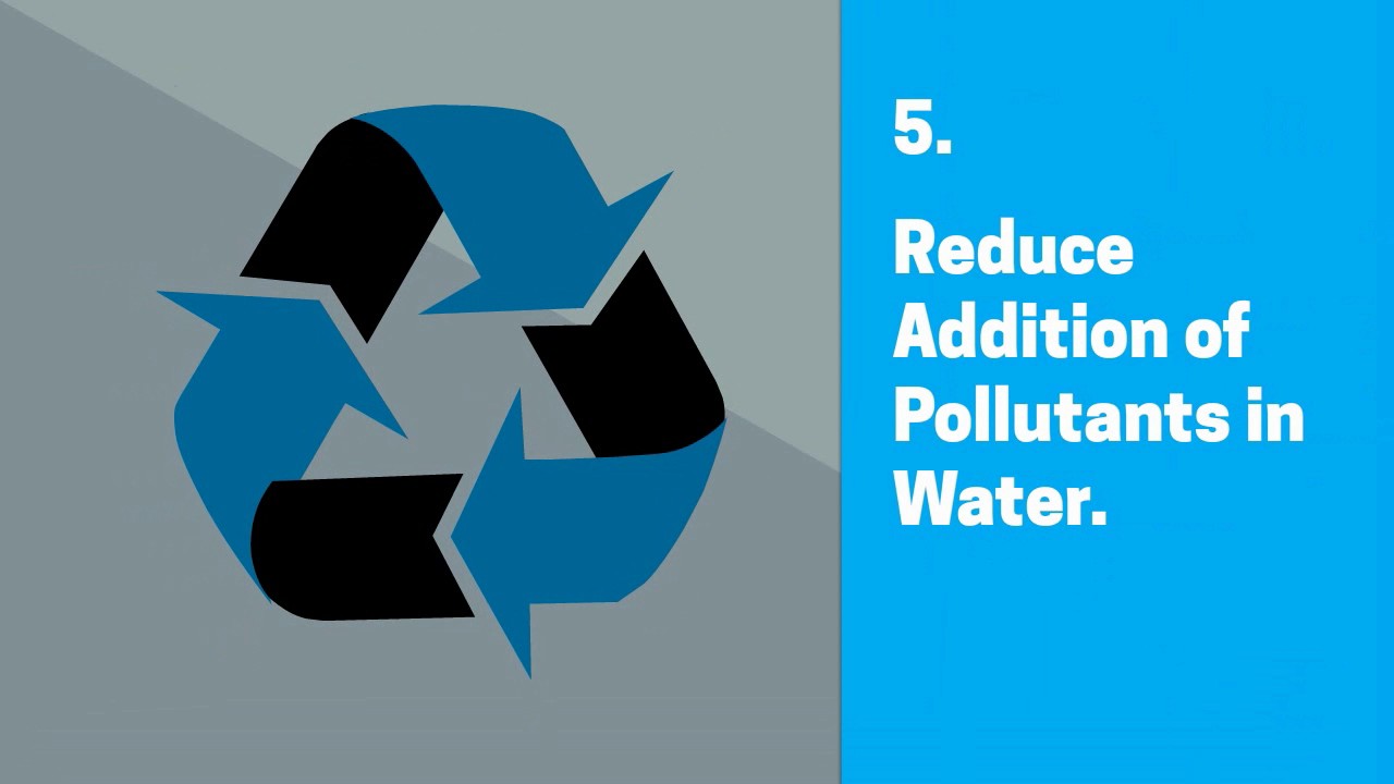 Reduce water consumption