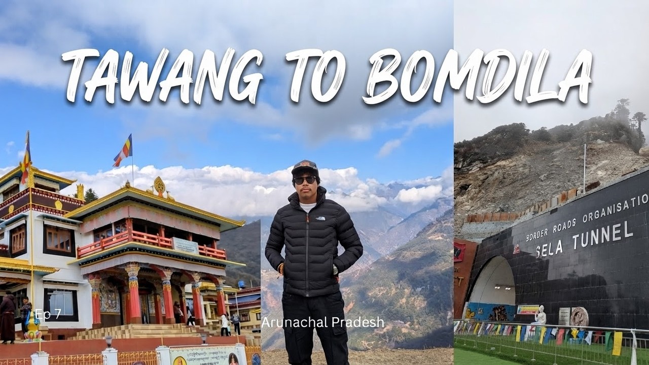 Ep 7 Tawang to Bomdila | Jaswantgarh War Memorial | Sela tunnel | Bomdila monestry