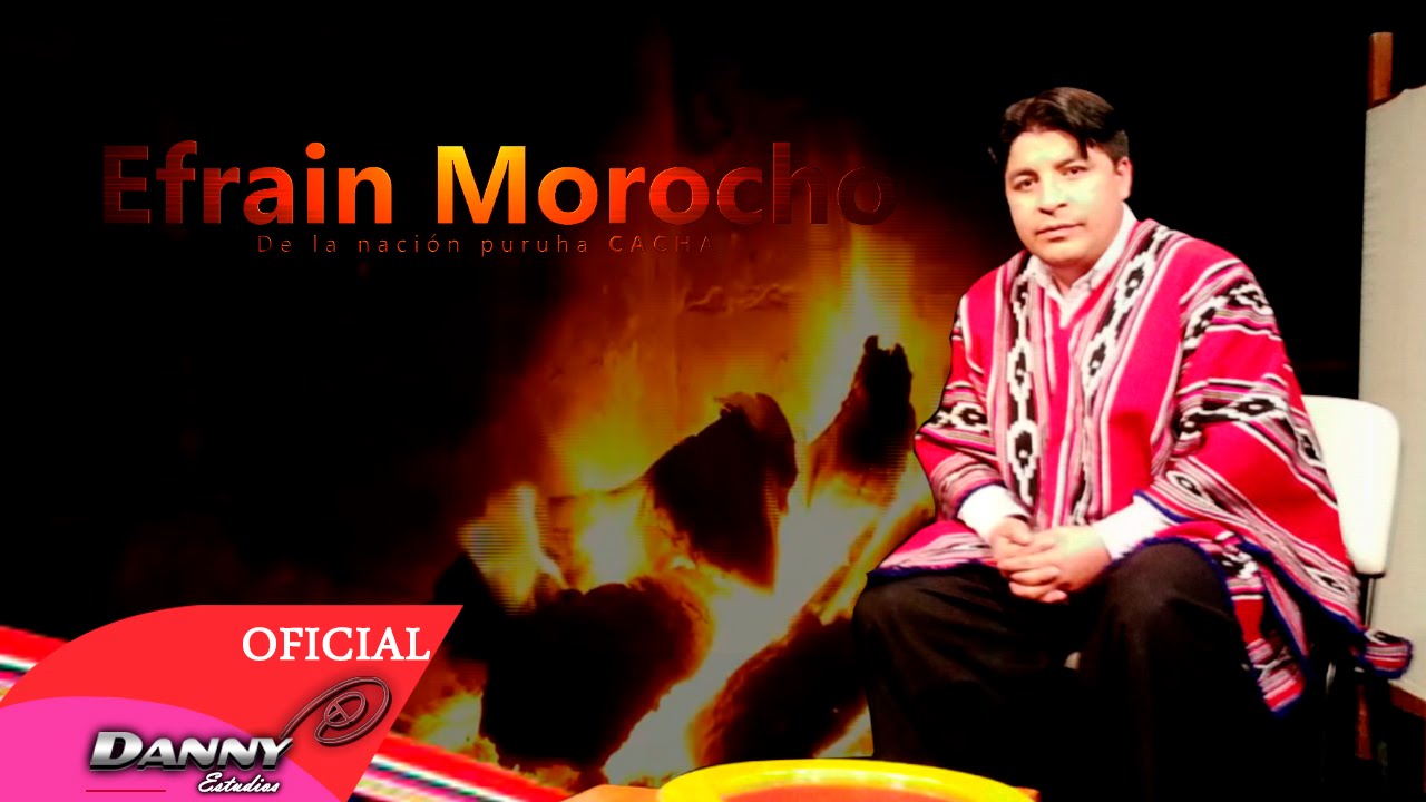 EFRAIN MOROCHO 