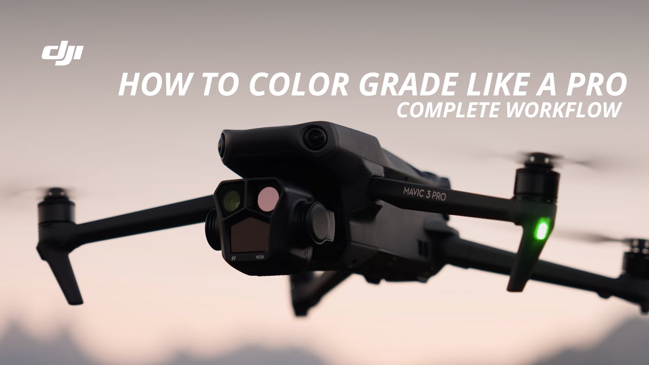 DJI | Как профессионально выполнить цветокоррекцию видео, снятого с дрона: полный рабочий процесс