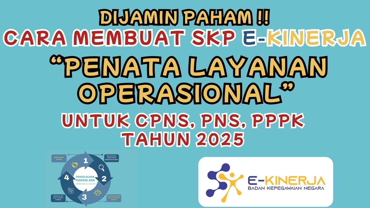 cara membuat SKP E-Kinerja PENATA LAYANAN OPERASIONAL bagi CPNS PNS PPPK tutorial tahun 2025