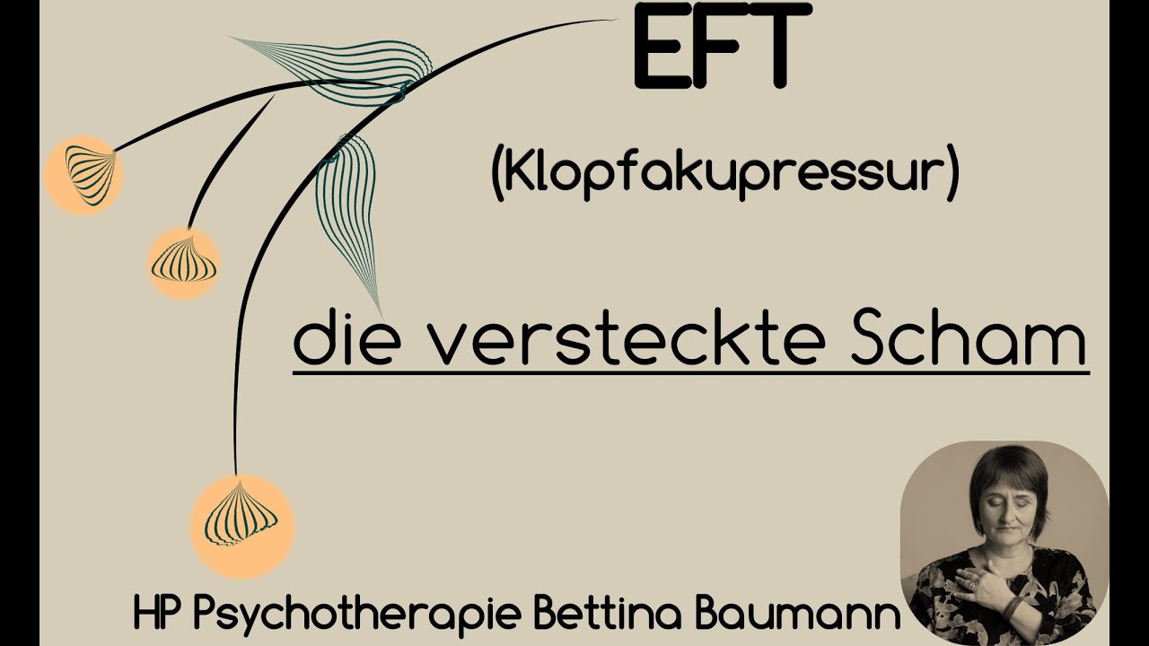 EFT die versteckte Scham-Kraftverlust