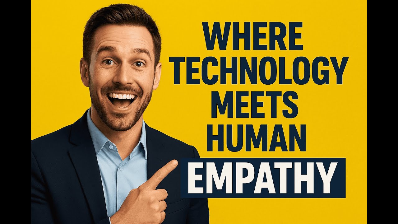 AI Where Technology Meets Empathy | Future of Artificial Intelligence, and Human Centered Innovation