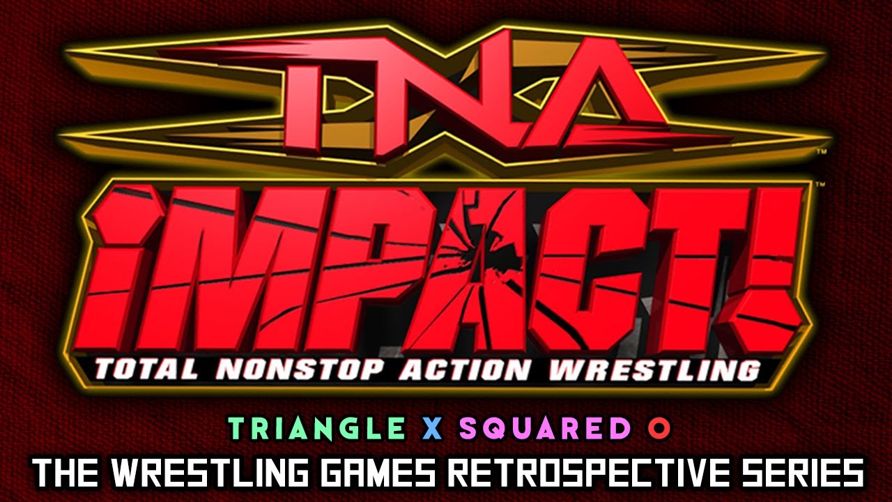'TNA iMPACT!' Retrospective - Triangle X Squared O.