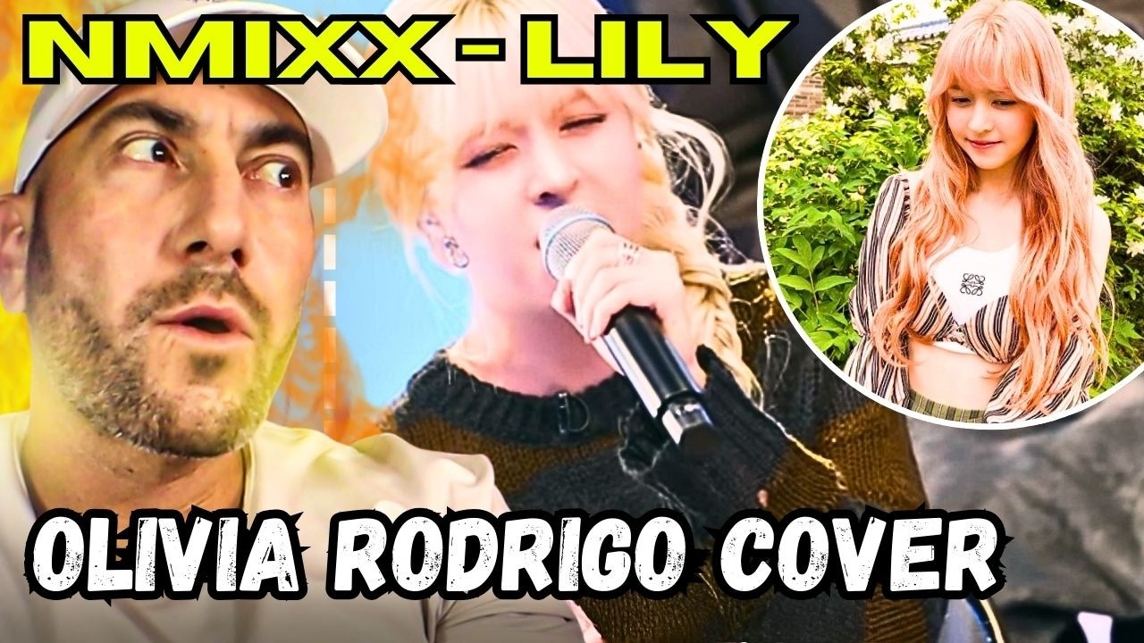 NMIXX Lily – “Drivers License” This Cover Is EMOTIONALLY BRUTAL 😳 Reaction!