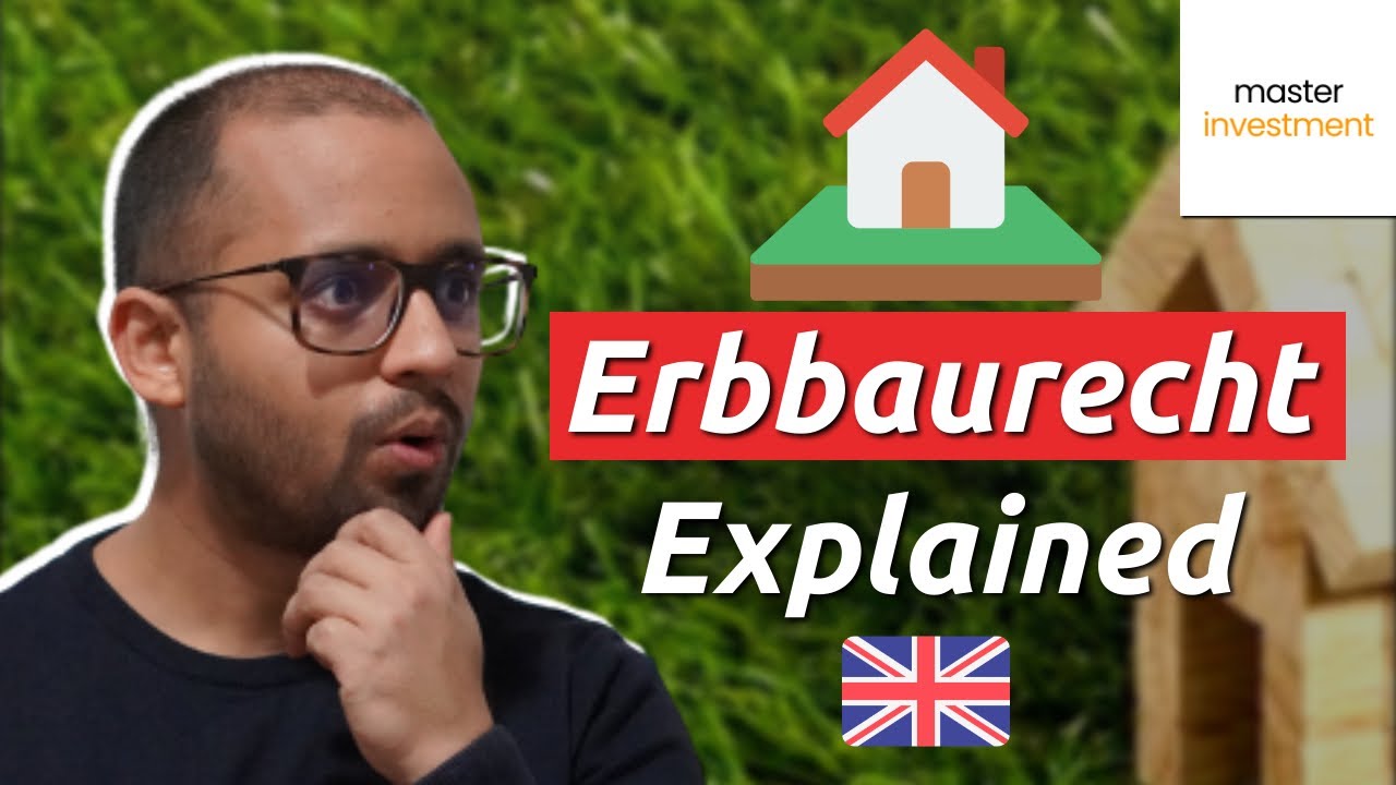 Erbbaurecht Explained In English