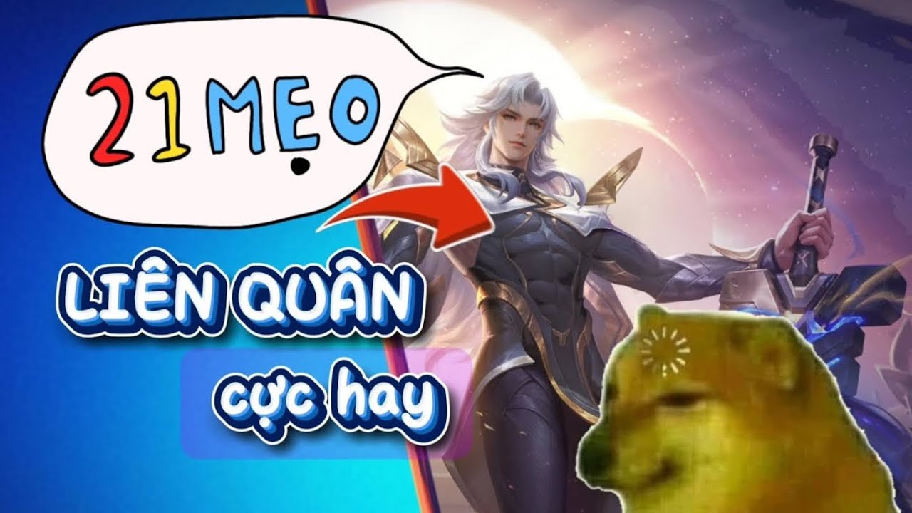 21 Mẹo Liên Quân Cực Hay Anh Em Cần Phải Biết - Ryomon Gaming 
