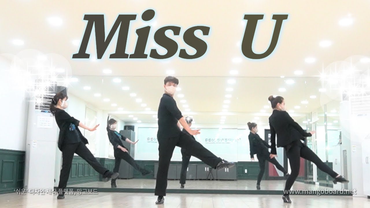 Miss U  Line Dance (Demo & Count)