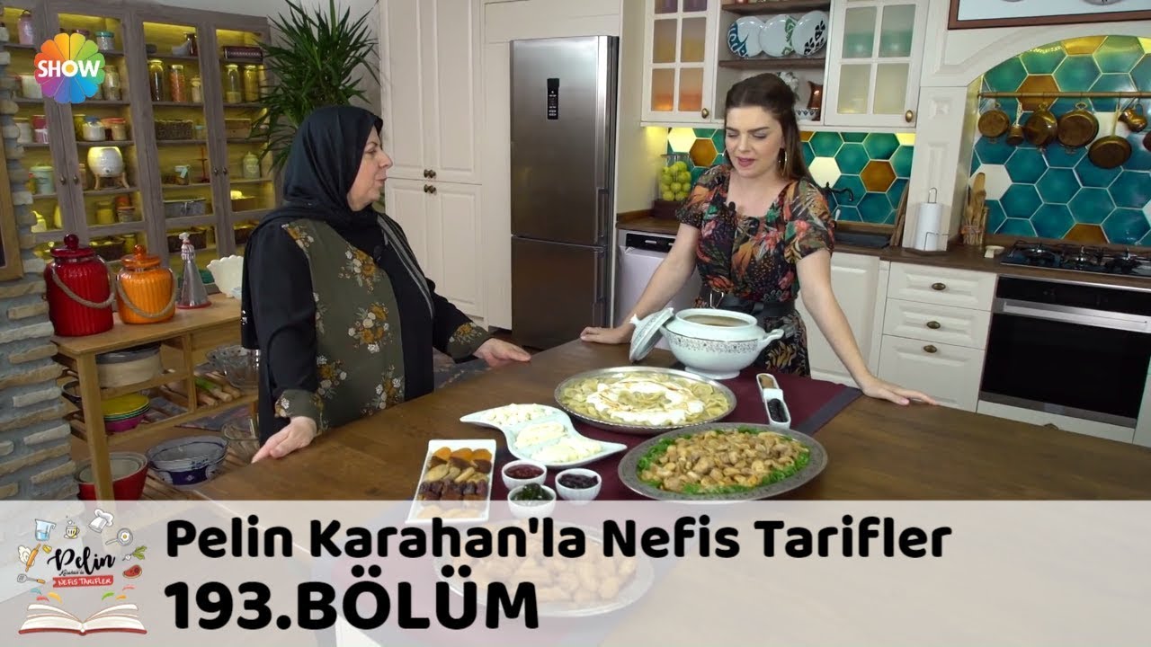 Pelin Karahan'la Nefis Tarifler 193. B&ouml;l&uuml;m | 13 Haziran 2018