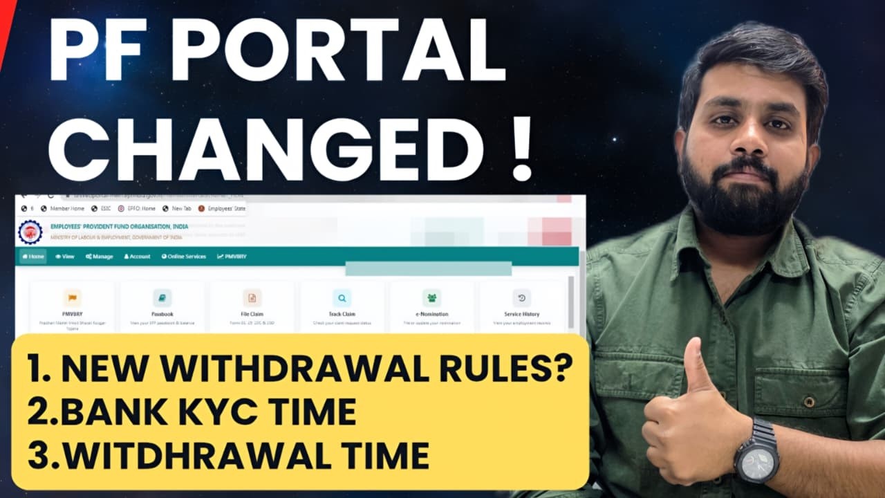 New PF Portal, PF withdrawal & bank kyc time | pf new update 2026 | pf new rules updated or not ?