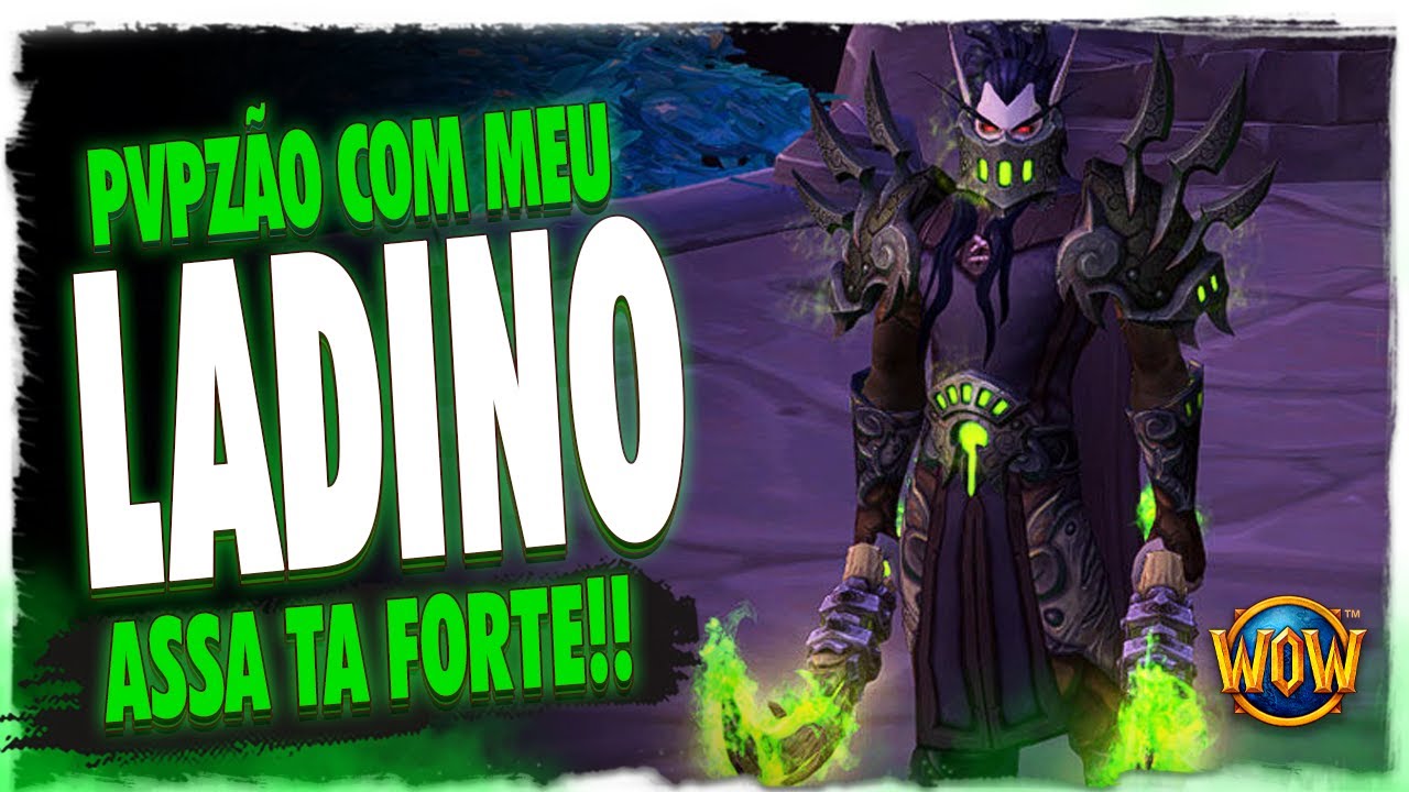 TA BATENDO MUITO! LADINO ASSA PVP | WOW DRAGONFLIGHT