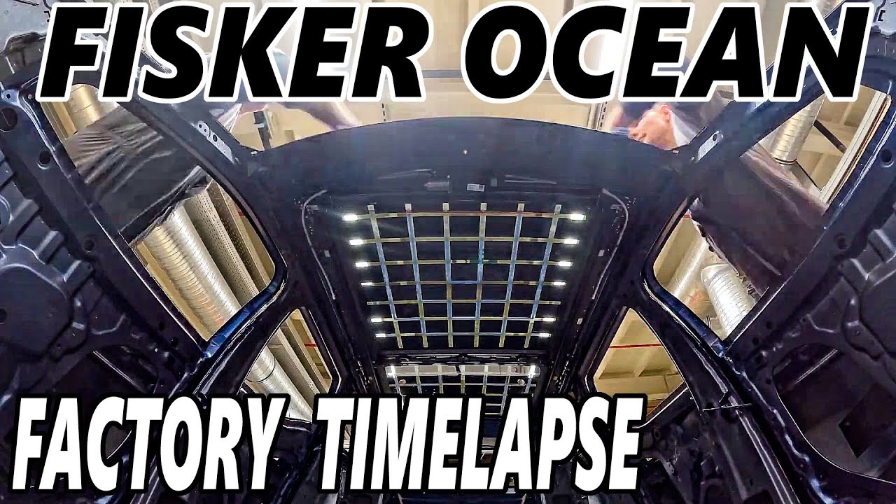 Fisker Ocean - Factory Timelapse