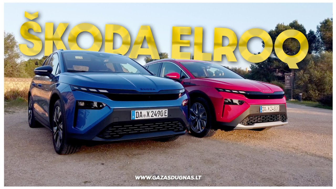 Naujasis Škoda Elroq: gera kaina, geras auto, bet...