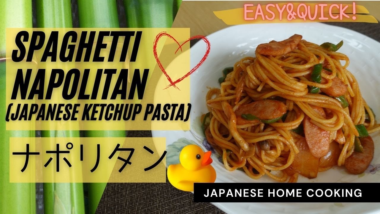 【Japanese food】Spaghetti Napolitan (Japanese Ketchup Pasta)【簡単＆美味しい！お弁当にも◎】ナポリタン
