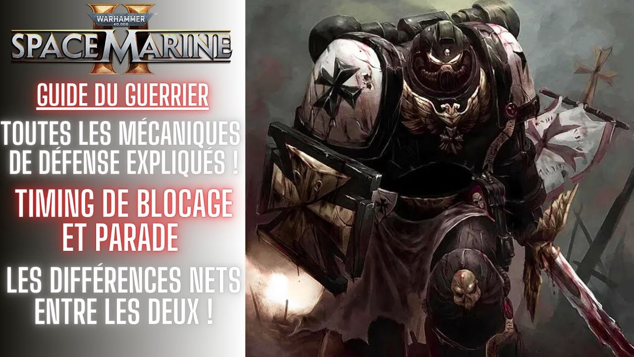 Space Marine 2 - Tout Savoir Sur La PARADE Et Le BLOCAGE ! (+Timing) [Astuces/Conseils]