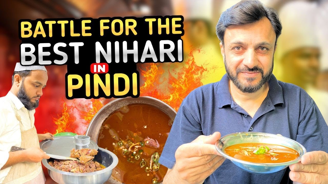 Best Nihari Of Rawalpindi Part 1| بیسٹ نہاری مقابلہ
