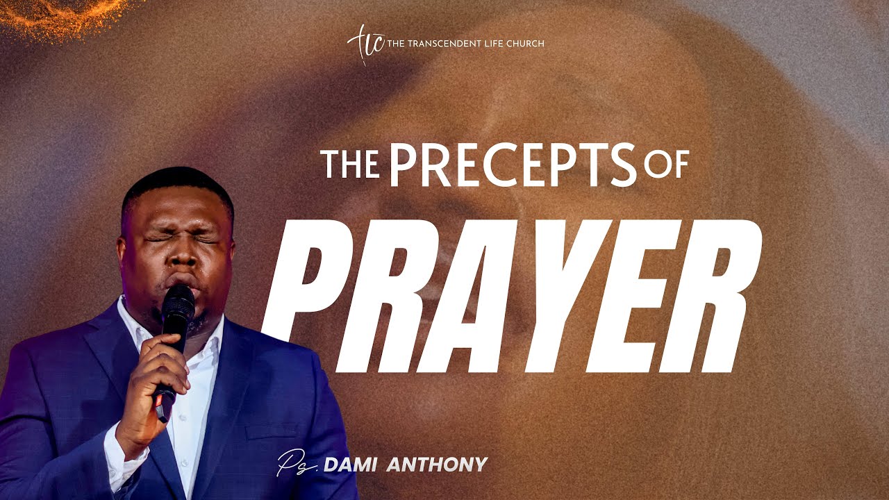 THE PRECEPTS OF PRAYER  