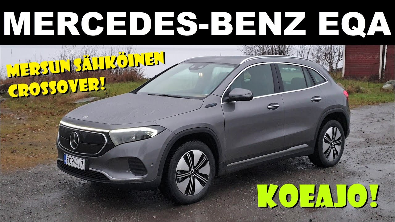 KOEAJO: Mercedes-Benz EQA - Mersun sähköinen crossover