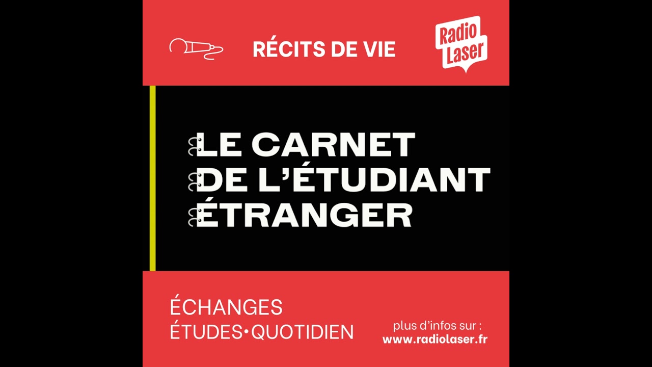 Un an de carnet de l'étudiant étranger