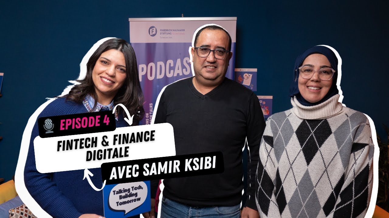 🎙️ Episode 4 – Tunisia Tech Talks : Fintech & Finance digitale