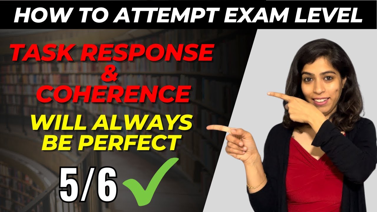 TASK RESPONSE & COHERENCE in IELTS Writing task-2 will never get wrong, Must Watch for Beginners.