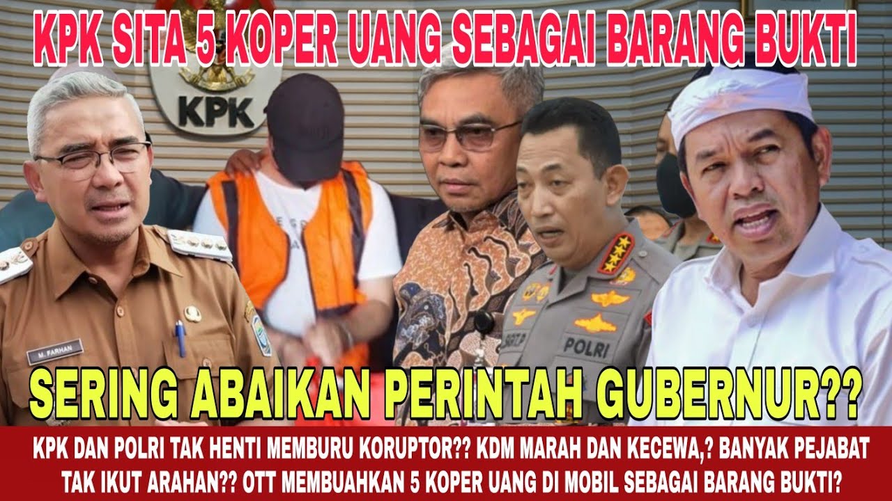NGERII‼️ 5 KOPER BERISI UANG D1AMANKAN KPK⁉️ SURAT EDARAN GUBERNUR TAK PERNAH D1GUBR1S⁉️ M4F1A PANIK