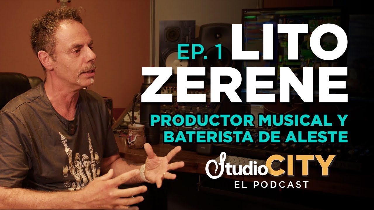 LITO ZERENE, Productor Musical y Baterista de Aleste - StudioCity 🎤🎙️(el podcast)