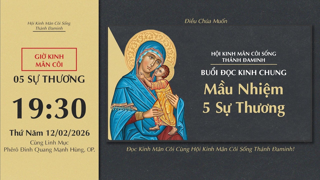🔴Kinh Mân Côi | 12/02/2026 | 5 Sự Thương - Tối Thứ Năm Tuần V Thường Niên