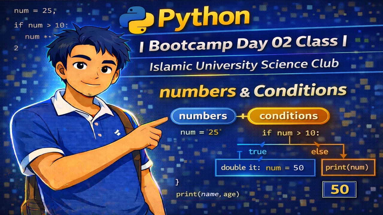 Python || Bootcamp Day 02 Class || Islamic University Science Club
