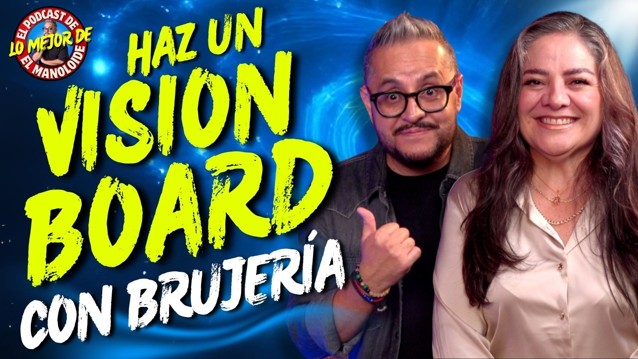 CÓMO HACER un VISION BOARD que sí funcione BARBARA CARDENAS | EL MANOLOIDE